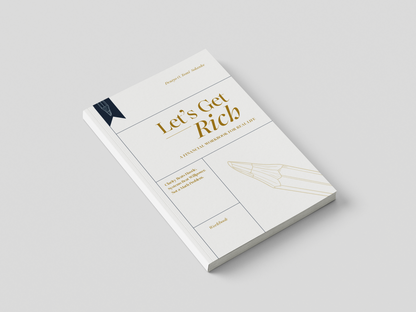 Let's Get Rich Workbook personal finance learning asset