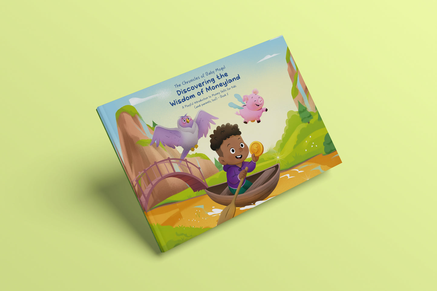 The Chronicles of Baby Mogul — Book 2