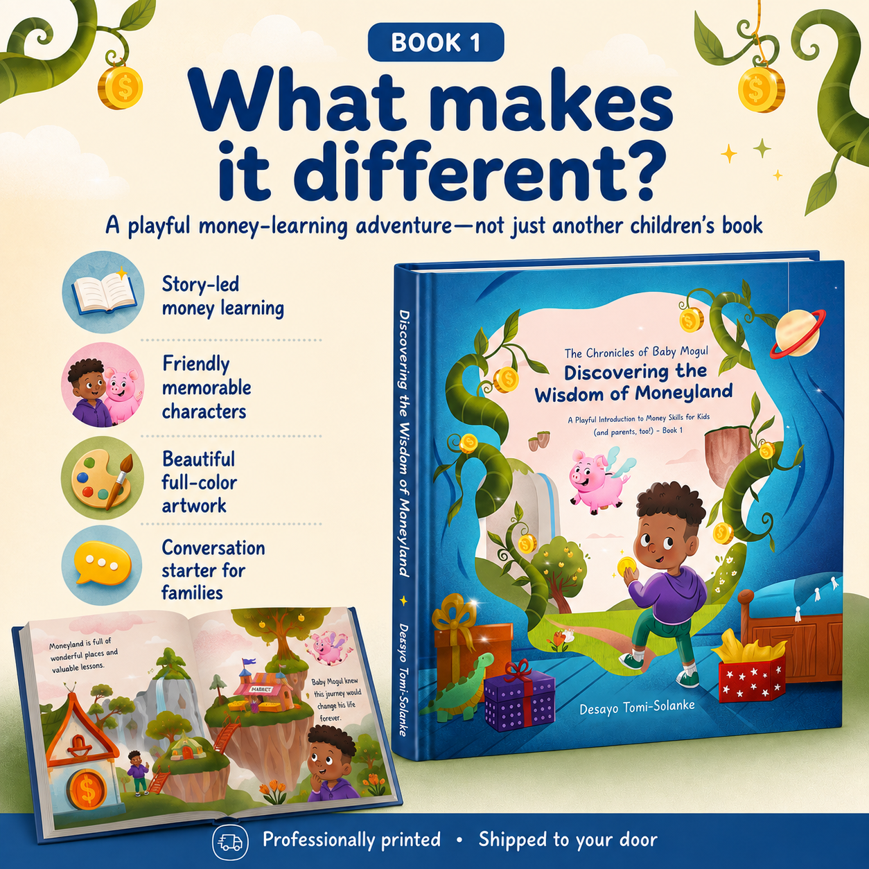 The Chronicles of Baby Mogul Book 1 combines storytelling, colorful illustrations, and financial literacy for kids